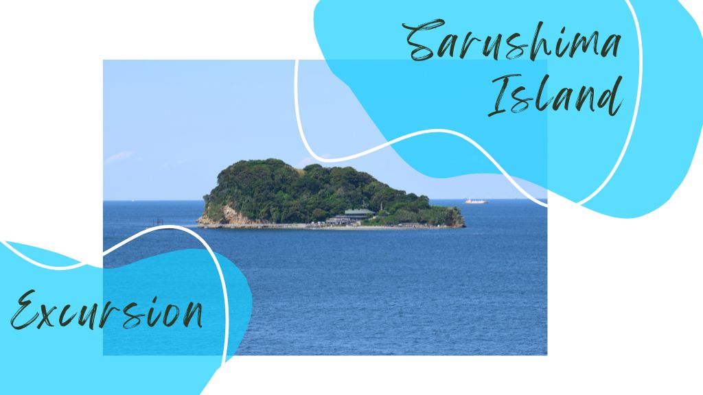 Sarushima Island Tour